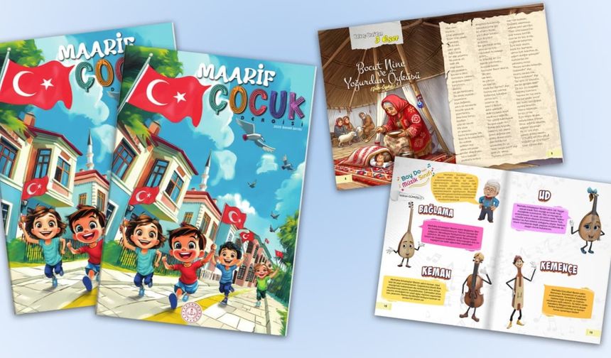 MEB’den çocuklara özel yeni dergi "Maarif Çocuk" yayında