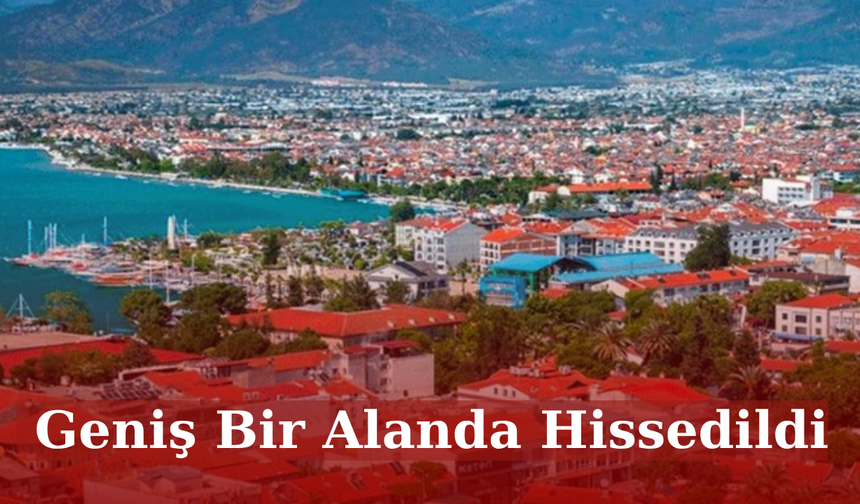 Muğla'da 6.0 Büyüklüğünde Deprem