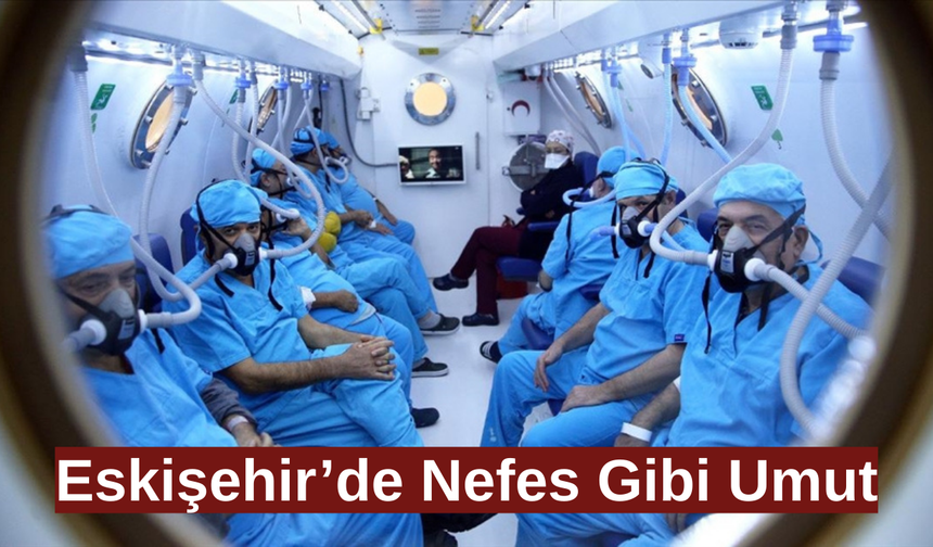 1266 Kişi Hiperbarik Tedaviyle Sağlığına Kavuştu