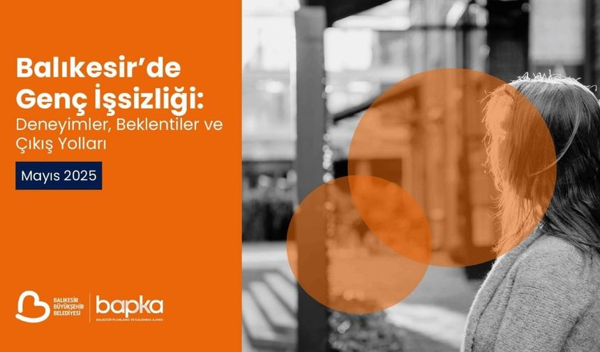 BAPKA’nın Genç İşsizlik Raporu yayımlandı!