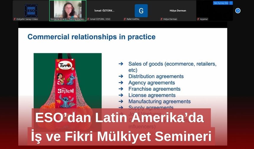 ESO’dan Latin Amerika’da İş ve Fikri Mülkiyet Semineri