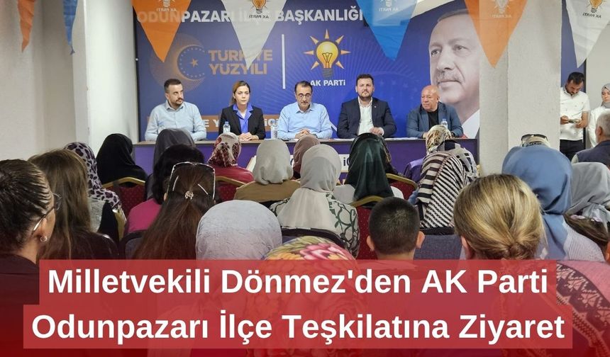 Milletvekili Dönmez'den AK Parti Odunpazarı İlçe Teşkilatına Ziyaret
