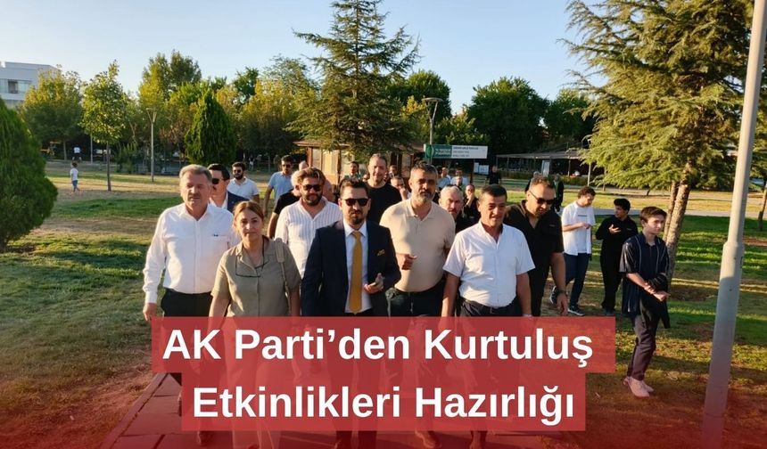 AK Parti’den Kurtuluş Etkinlikleri Hazırlığı