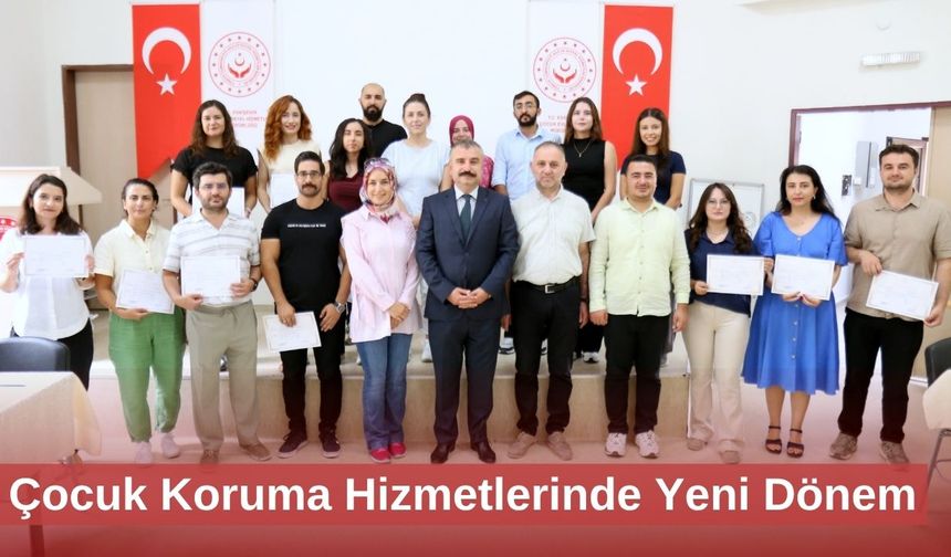 Çocuk Koruma Hizmetlerinde Yeni Dönem