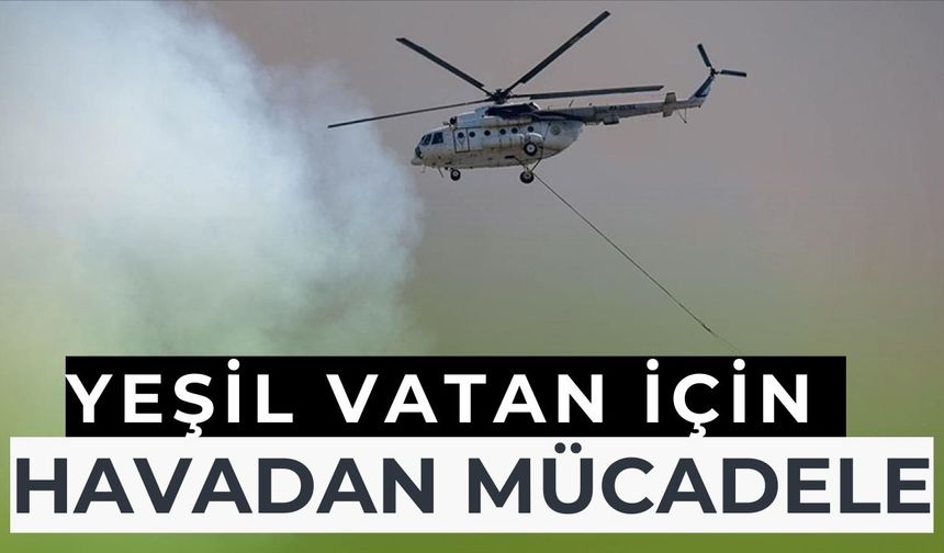 Orman Yangınlarına Karşı Omuz Omuza