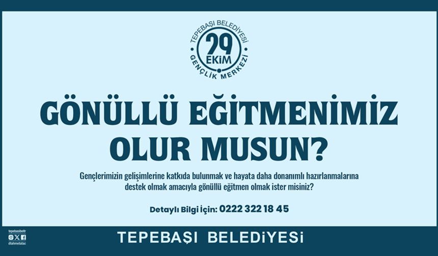 Gençlik Merkezi Gönüllü Eğitmenlerini Arıyor