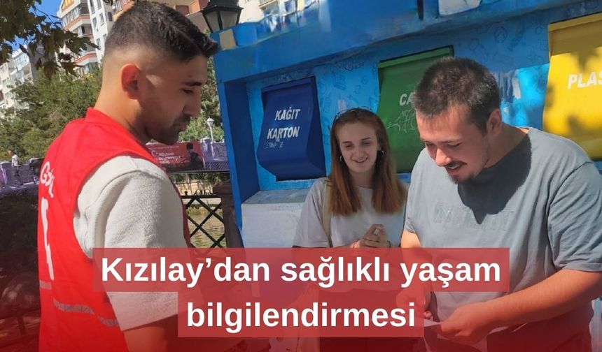 Kızılay’dan sağlıklı yaşam bilgilendirmesi