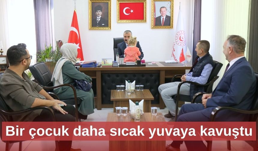 Bir çocuk daha sıcak yuvaya kavuştu