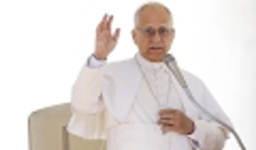 Papa 14. Leo'nun Türkiye Ziyareti programı netleşti