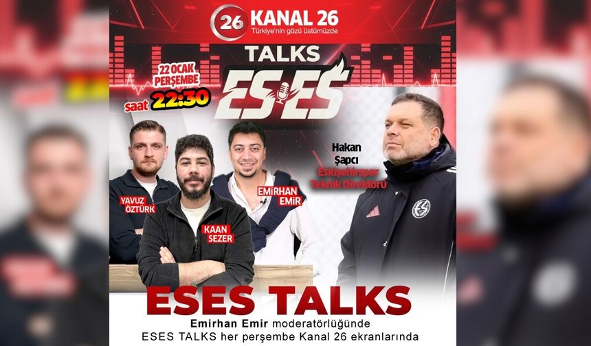 Şapcı, Kanal 26 ekranlarında gündemi değerlendirecek