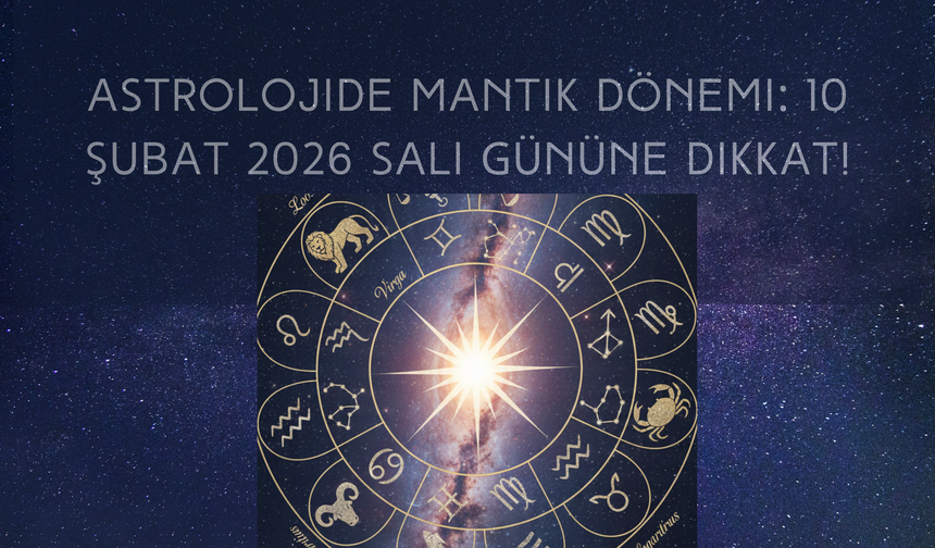 Aşk, para ve kariyer üçgeninde 10 şubat burç analizi