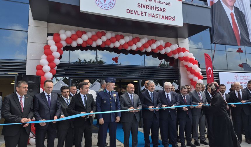Sivrihisar Devlet Hastanesi Açıldı!