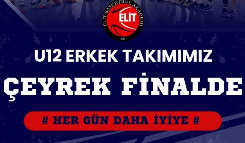 Eskişehir’de Elit Basketbol Akademi U12 Takımı Adını Çeyrek Finale Yazdırdı!