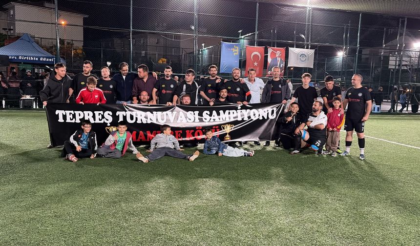 Tepreş’in şampiyonu Mamure oldu!