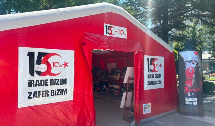 Eskişehir Valilik Meydanı'nda 15 Temmuz Destanı Sergisi Açıldı
