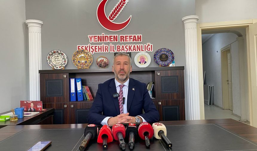 Yeniden Refah Partisi Eskişehir İl Başkanı Faruk Güler’den İstifa Kararı!