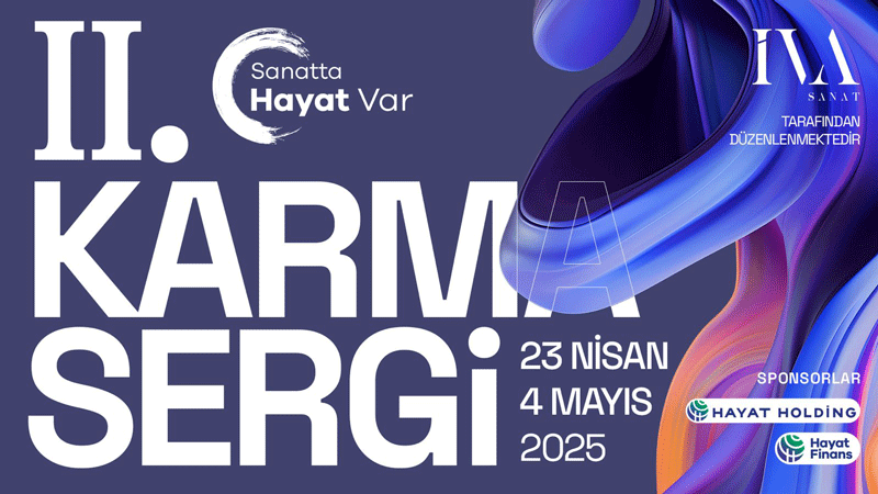 ‘Sanatta Hayat Var’ 2. Karma Sergi Başvuruları Başladı