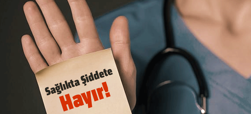 Sağlıkta Şiddet Sorunu Eğitim Dönemine Kadar Geriledi