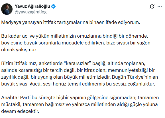 Anahtar Parti Başkanı Ağıralioğlu'ndan 'ittifak' açıklaması