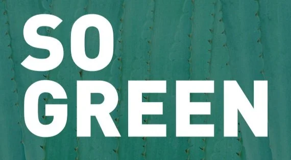 So Green